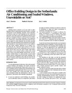 Office Building Design in the Netherlands: Air Conditioning and Sealed Windows, Unavoidable or Not?