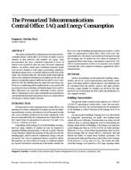 The Pressurized Telecommunications Central Office: IAQ and Energy Consumption