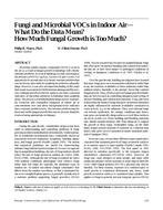 Fungi and Microbial VOCs in Indoor AirÃ¢Â€Â”What Do the Data Mean? How Much Fungal Growth is Too Much?