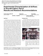 4790 – Experimental Characterization of Airflows in Aircraft Cabins, Part II: Results and Research Recommendations