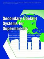 Secondary Coolant Systems for Supermarkets