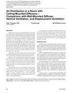 QC-06-045 – Air Distribution in a Room with Ceiling-Mounted DiffusersÃ¢Â€Â” Comparison with Wall-Mounted Diffuser, Vertical Ventilation, and Displacement Ventilation