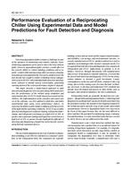 AC-02-14-1 — Performance Evaluation of a Reciprocating Chiller Using Experimental Data and Model Predictions for Fault Detection and Diagnosis