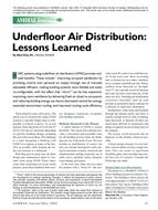 Underfloor Air Distribution: Lessons Learned