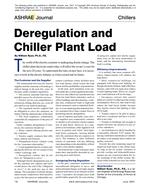 Deregulation and Chiller Plant Load