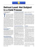 Refrigeration Applications: Defrost Load: Hot Subject In a Cold Freezer