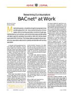BACnet at Work: Reexamining Our Assumptions