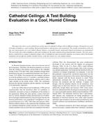 Cathedral Ceilings: A Test Building Evaluation in a Cool, Humid Climate