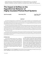 The Impact of Airflow on the Hygrothermal Behavior of Highly Insulated Pitched Roof Systems