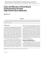 Uses and Misuses of Duct Board: Understanding the New High Performance Materials