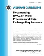 Guideline 20-2010 — Documenting HVAC&R Work Processes and Data Exchange Requirements