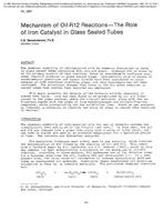 2881 — Mechanism of Oil-R-12 Reactions–The Role of Iron Catalyst in Glass Sealed Tubes