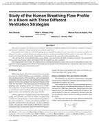 Study of the Human Breathing Flow Profile in a Room with Three Different Ventilation Strategies
