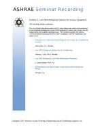 Seminar 03 — Low GWP Refrigerant Options for Unitary Equipment