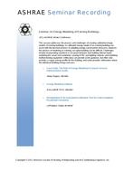 Seminar 14 — Energy Modeling of Existing Buildings