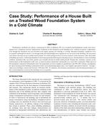 Buildings XI Conference — Case Study: Performance of a House Built on a Treated Wood Foundation System in a Cold Climate