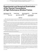 Buildings XI Conference — Experimental and Numerical Examination of the Thermal Transmittance of High Performance Window Frames