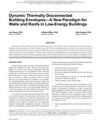 Buildings XI Conference — Dynamic Thermally Disconnected Building EnvelopesÃ¢Â€Â”A New Paradigm for Walls and Roofs in Low-Energy Buildings