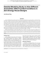 Buildings XI Conference — Detailed Modeling Study on How Different Assemblies Affect Comfort Conditions in Zero-Energy House Designs