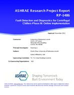 RP-1486 — Fault Detection and Diagnostics for Centrifugal Chillers – Phase III: Online Implementation