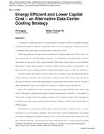 ML-11-C005 — Energy Efficient and Lower Capital Cost Ã¢Â€Â“ an Alternative Data Center Cooling Strategy