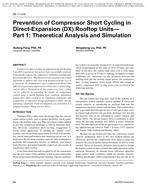 ML-11-016 — Prevention of Compressor Short Cycling in Direct-Expansion (DX) Rooftop UnitsÃ¢Â€Â”Part 1: Theoretical Analysis and Simulation