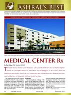 2011 ASHRAE Technology Award: Medical Center Rx