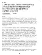 LA-2568 — A Mathematical Model for Predicting Attic Ventilation Rates Required for Preventing Condensation on Roof Sheathing