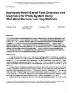 DA-13-C018 — Intelligent Model Based Fault Detection and Diagnosis for HVAC System Using Statistical Machine Learning Methods