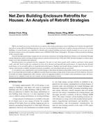 Net Zero Building Enclosure Retrofits for Houses: An Analysis of Retrofit Strategies