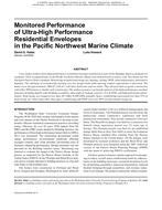 Monitored Performance of Ultra-High Performance Residential Envelopes in the Pacific Northwest Marine Climate