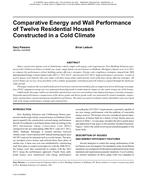 Comparative Energy and Wall Performance of Twelve Residential Houses Constructed in a Cold Climate