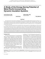A Study of the Energy-Saving Potential of Metal Roofs Incorporating Dynamic Insulation Systems