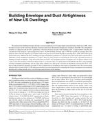 Building Envelope and Duct Airtightness of New US Dwellings