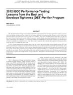 2012 IECC Performance Testing: Lessons from the Duct and Envelope Tightness (DET) Verifier Program