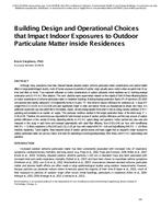 Building Design and Operational Choices that Impact Indoor Exposures to Outdoor Particulate Matter inside Residences