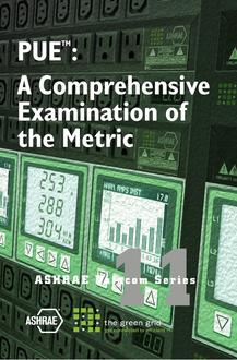 PUE (TM): A Comprehensive Examination of the Metric