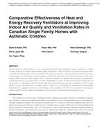 Comparative Effectiveness of Heat and Energy Recovery Ventilators at Improving Indoor Air Quality and Ventilation Rates in Canadian Single Family Homes with Asthmatic Children