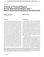 NY-14-022 –A Study of Proximal Region of Low Reynolds Confluent Jets, Part 2: Numerical Prediction of the Flow Field
