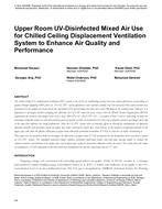 Upper Room UV-Disinfected Mixed Air Use for Chilled Ceiling Displacement Ventilation System to Enhance Air Quality and Performance