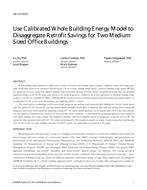 SE-14-C039 — Use Calibrated Whole Building Energy Model to Disaggregate Retrofit Savings for Two Medium Sized Office Buildings