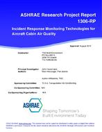 RP-1306 — Incident Response Monitoring Technologies for Aircraft Cabin Air Quality