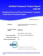 RP-1458 — Modeling Person-to-Person Contaminant Transport in Mechanical Ventilation Space