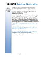 Seminar 18 — New U.S Environmental Protection Agency Guidance for Moisture and Humidity Control in Buildings
