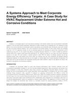 CH-15-C033 — A Systems Approach to Meet Corporate Energy Efficiency Targets: A Case Study for HVAC Replacement under Extreme Hot and Corrosive Conditions