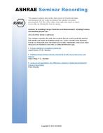 Seminar 36 — Building Energy Prediction and Measurement: Avoiding Fantasy and Heading toward Fact