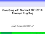 Complying with Standard 90.1-2013: Envelope/Lighting
