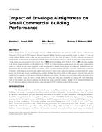 AT-15-C069 — Impact of Envelope Airtightness on Small Commercial Building Performance