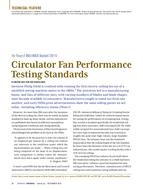 Circulator Fan Performance Testing Standards: The Thrust of ANSI/AMCA Standard 230-15