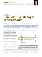 Building Sciences: How Come Double Vapor Barriers Work?
